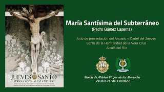 María Santísima del Subterráneo Pedro Gámez Laserna  BM Virgen de las Mercedes de Bollullos [upl. by Tnias810]