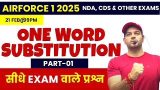 English AIRFORCE 12025 NDA CDS SSC Exams One Word Substitution01 By Sanjeev Thakur Sir [upl. by Kcirddor]