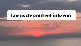 Locus de control interno [upl. by Maxey]