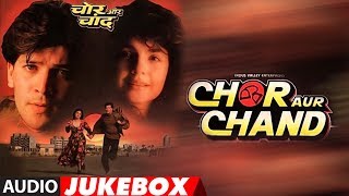 Chor Aur Chand Hindi Movie Full Album Audio Jukebox  Aditya Pancholi Pooja Bhatt Aruna Irani [upl. by August]