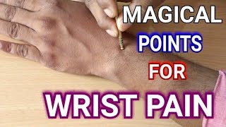 ACUPRESSURE POINTS For WRIST PAINAcupressure For Wrist PainWrist Pain Treatment At Home [upl. by Tewell]