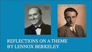 Michael Easton  Reflections on a Theme by Lennox Berkeley  Len Vorster [upl. by Euqinot]