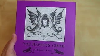 The Hapless Child by Edward Gorey [upl. by Yrrem]