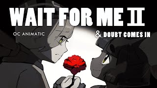 Hadestown  Wait for merepriseampDoubt comes in  OC Animatic [upl. by Fitzhugh]