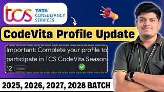 TCS Codevita Profile Update Mail  2025 2026 2027 2028 BATCH  TCS Codevita Season 12 Updates [upl. by Yessak]