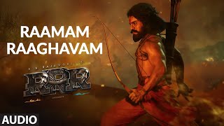 Raamam Raaghavam Audio Song  RRR – Ram Charan  NTR Maragathamani  SS Rajamouli  RiseOfRam [upl. by Lekcim]