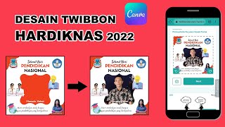 Tutorial Membuat Twibbon Hari Pendidikan Nasional di Smartphone [upl. by Roderic169]