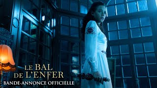 LE BAL DE LENFER  BANDEANNONCE  VOSTFR [upl. by Gerius146]