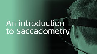 An introduction to saccadometry [upl. by Hteik186]