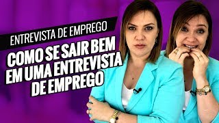 Entrevistas de Emprego  Como se Sair Bem em Entrevistas de Emprego [upl. by Niel]