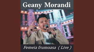 Femeia frumoasa Live [upl. by Woodley]