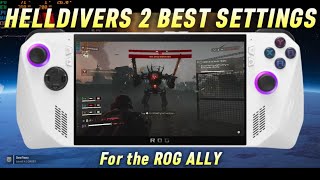 HELLDIVERS 2 Best settings ROG ALLY [upl. by Gemma]