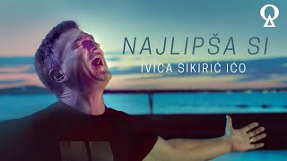 Najlipša si  Ivica Sikirić Ićo  remastered [upl. by Amir83]