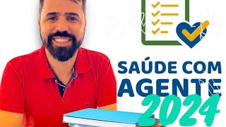 PROGRAMA SAÚDE COM AGENTE 2024 NOVAS TURMAS [upl. by Raff]