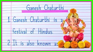 Essay on Ganesh Chaturthi in EnglishGanesh Chaturthi Essay in English10 Lines on Ganesh Chaturthi [upl. by Chaves]