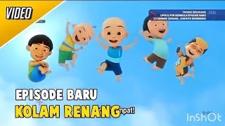 Full Episode  Kolam Renang upin dan ipin musim 18 [upl. by Aizti]