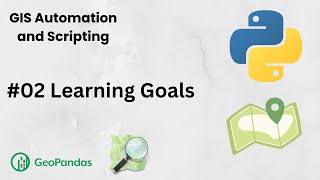 Geospatial Python  02  Learning goals [upl. by Ahsaf]