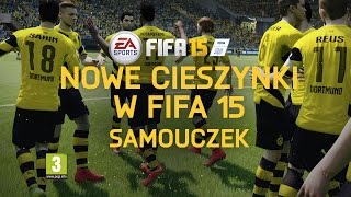 FIFA 15 – Nowe cieszynki  samouczek [upl. by Atiuqnahs983]