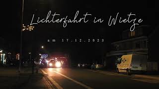 Lichterfahrt Wietze 17122023 [upl. by Pachton]