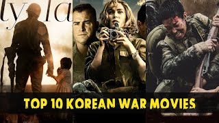 Top 10 Korean War movies  Best Action Korean War Movies  Cine Line [upl. by Alfred462]