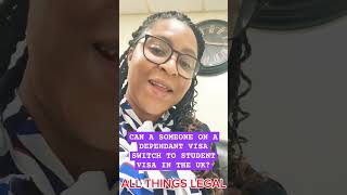 CAN I SWITCH FROM A DEPENDANT VISA TO A STUDENT VISA IN THE UK ukimmigration skilledworkvisa fyp [upl. by Malet]