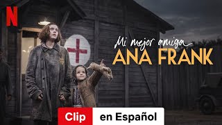 Mi mejor amiga Ana Frank Clip  Tráiler en Español  Netflix [upl. by Cosenza]