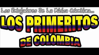 La Gorra En Vivo  Los Primeritos de Colombia [upl. by Adarbil977]