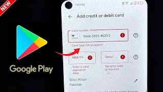 Card type not accepted Google Play Problem Solve  Playstore Card type not accepted Problem [upl. by Gahan]