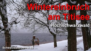 Wintereinbruch am Titisee [upl. by Richer]