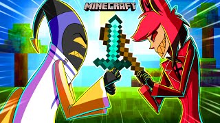 Alastor and Adam from Hazbin Hotel PLAY MINECRAFT [upl. by Wolk]