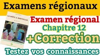 إمتحن نفسكla Boîte à Merveilleschapitre12examen régional avec correctionfrançais 1bacشرح بعربية [upl. by Vail63]