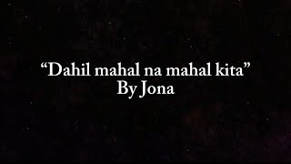 Dahil mahal na mahal kita Instrumental 1 semitone  Jona [upl. by Byrann]