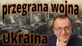 Przegrana wojna w Ukrainie [upl. by Schiro576]