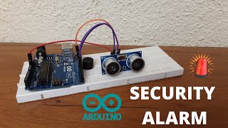 How to make a Security System with Ultrasonic Sensor and Arduino [upl. by Wang]