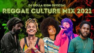 Reggae Culture Mix 2021 KoffeePopcaanSizzlaChronixxProtojeDamian Marley amp More  DJ Dolla Sign [upl. by Mahoney761]