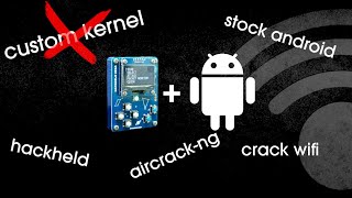 Lets hack wifi with Hackheld and Stock Android  fossfrog [upl. by Stoughton]