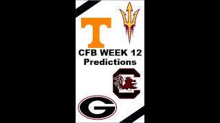 Week 12 CFB Predictions [upl. by Fitzhugh390]