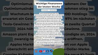 📊 Die wichtigsten Finanznachrichten der Woche 📊 finanznews finanzen wirtschaftsnews [upl. by Gaves439]