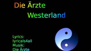 Die Ärzte  Westerland mit Lyrics [upl. by Haroldson260]