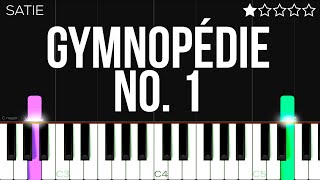 Erik Satie  Gymnopédie No1  EASY Piano Tutorial [upl. by Brasca]