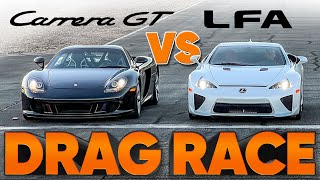 The Worlds BestSounding Drag Race Lexus LFA vs Porsche Carrera GT vs Audi RS3 — w Jason Cammisa [upl. by Attelrahc]