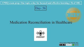 CPHQ exam prep  Medication Reconciliation in Healthcare [upl. by Sices]