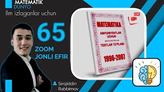 🔴 65LIVE  MATEMATIKA KURSI  TOPLAM 19962007  FUNKSIYA KVADRAT FUNKSIYA [upl. by Latreese]