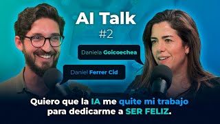 Marketing e IA con Daniela Goicoechea  Episodio 2 COMPLETO  AI Talk [upl. by Aerdnaid]