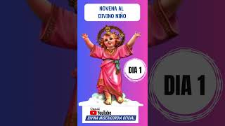 DIA 1 NOVENA AL DIVINO NIÑO [upl. by Illona724]