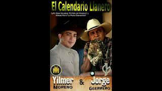 Jorge Guerrero  El Calendario Llanero amp Yilmer Moreno elguerrerojorge [upl. by Seldon]