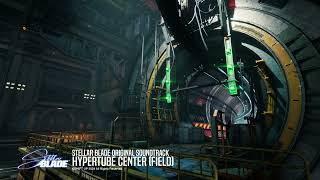 『Hypertube Center』 Stellar Blade OST [upl. by Yve740]