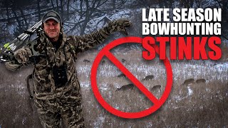 Why Late Season Bowhunting is so Tough  How to Improve It  Bowhunting Whitetails w Bill Winke [upl. by Eillil]