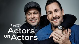 Brad Pitt amp Adam Sandler  Actors on Actors  Full Conversation [upl. by Joed]