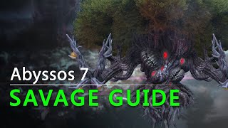 P7S Guide FFXIV Abyssos Savage 7th Circle Endwalker [upl. by Enelrahs]